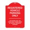 Signmission Registered Vehicle Parking Violators Cited & Towed Away Vehicle Own Alum, 24" x 18", RW-1824-9909 A-DES-RW-1824-9909 - alternate 1